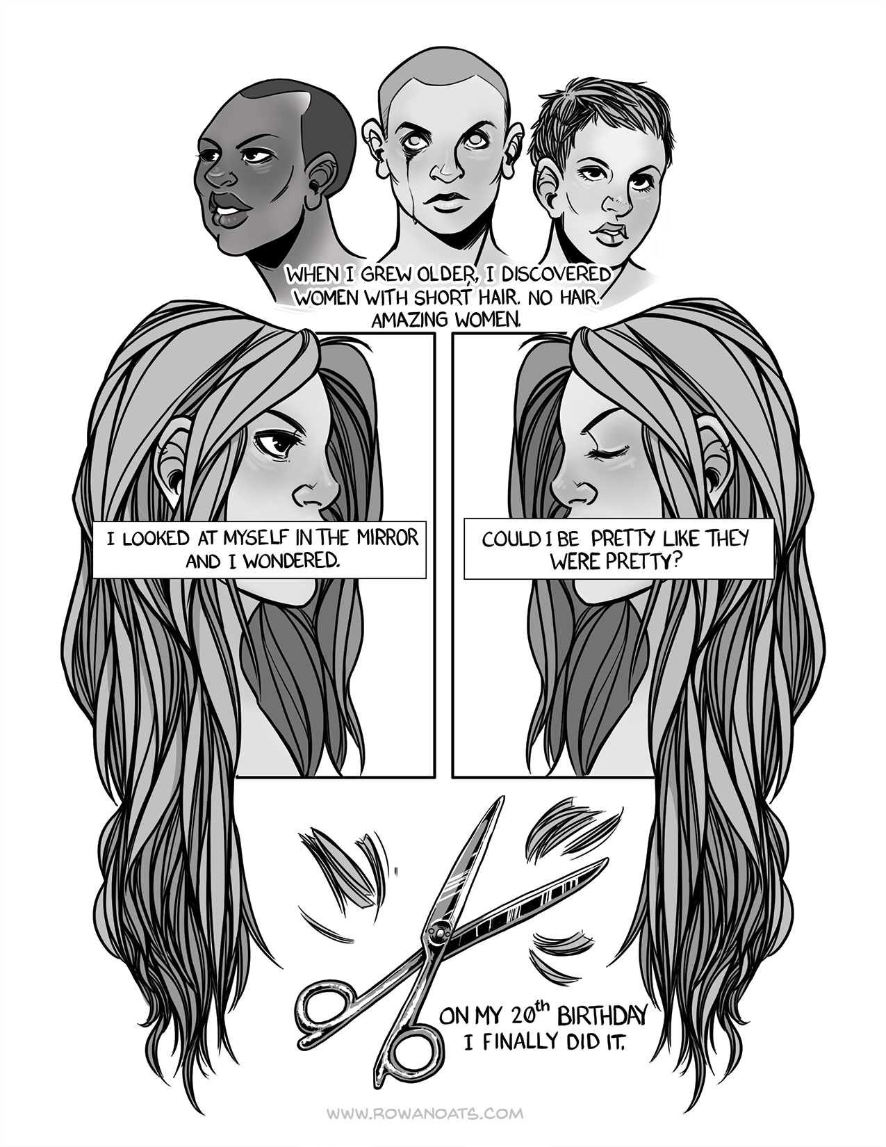 The first page of a grayscale comic page about how pretty girls have long hair. The author has always had long hair, but never felt like a pretty girl.