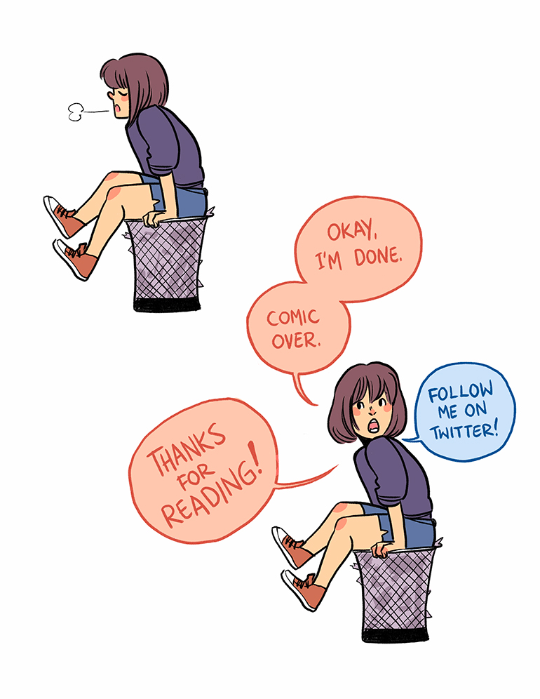 The author catches their breath, sitting on the full to the brim waste basket. Okay, I'm done. Comic over. Thanks for reading!