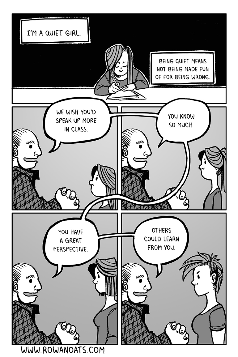 Page one. We see the authors past experience with male authority figures, encouraging them to speak up in class, that they have a great perspective and knowledge, that others could learn from them. They explain that being quiet means not being made fun of for being wrong.